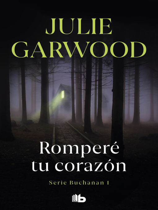Title details for Romperé tu corazón (Buchanan 1) by Julie Garwood - Wait list